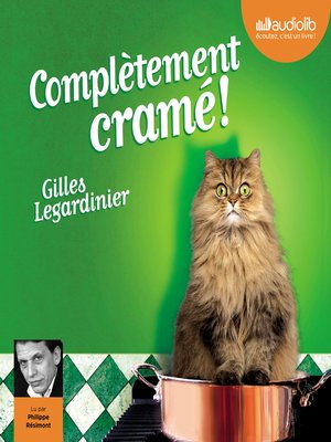 cover image of Complètement cramé !